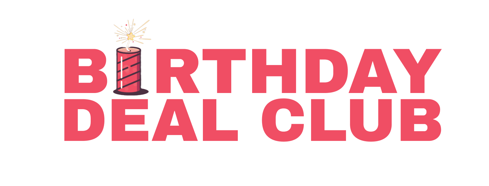Birthday Deal Club